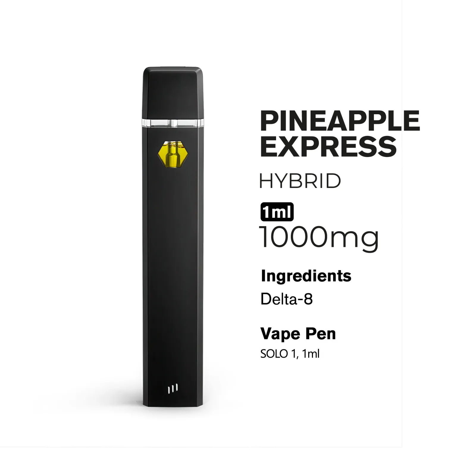 Delta 8 Vape Pen - 1000mg - Pineapple Express - Hybrid - 1ml - Chill Plus
